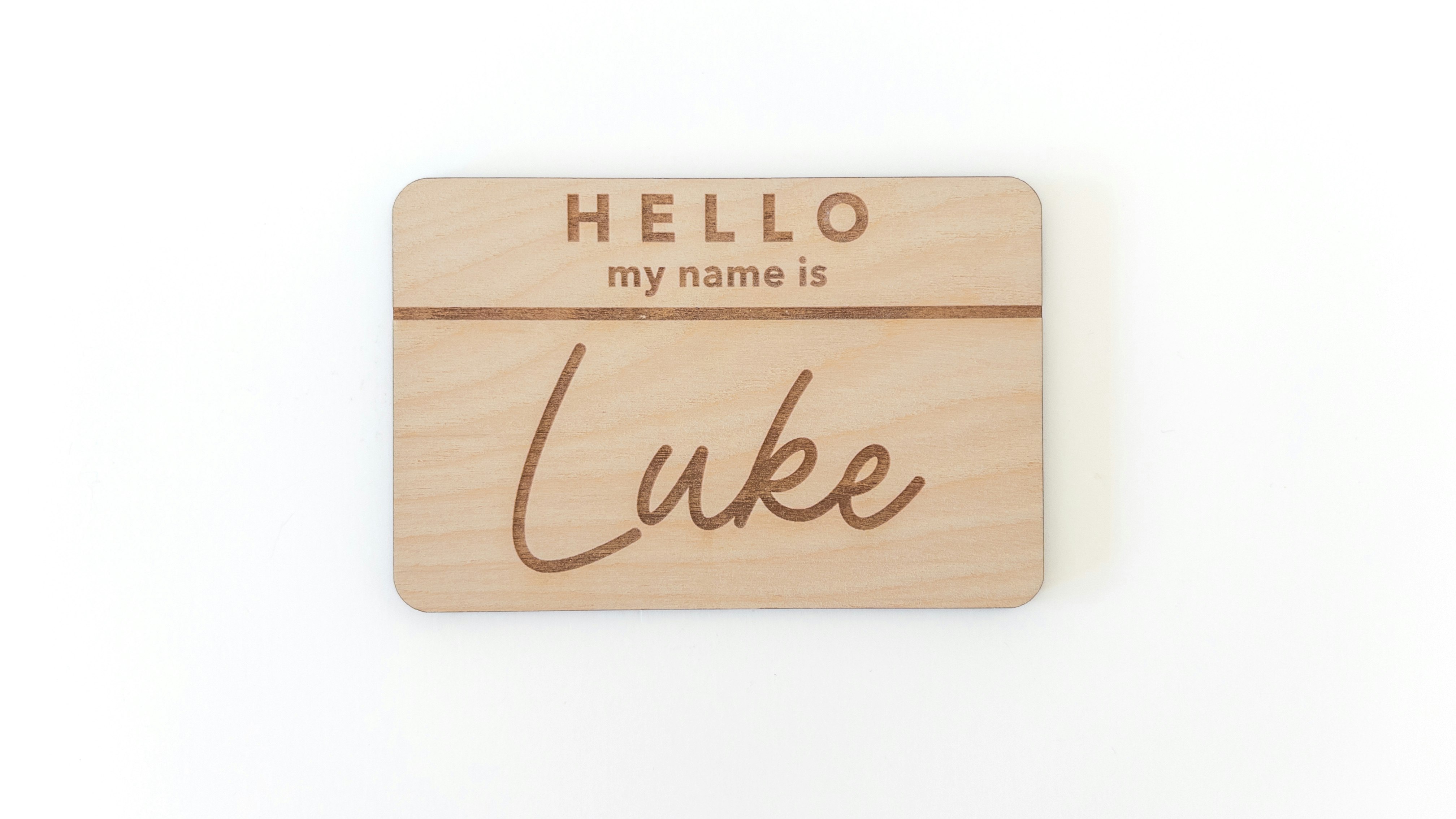 Hello My Name Is Sign