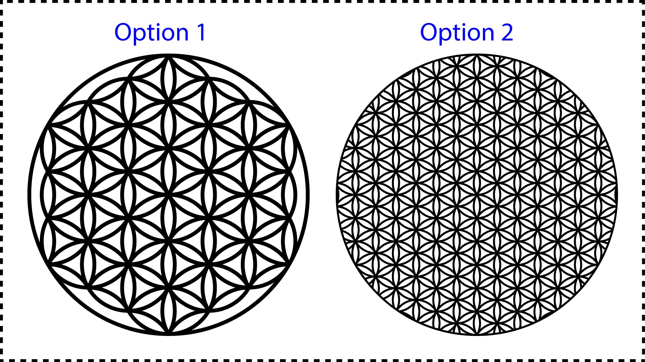 Flower of Life - 2 options