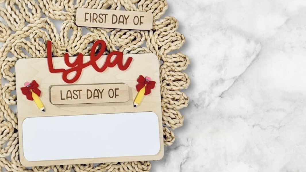 Bow & Pencil First/Last Day Sign