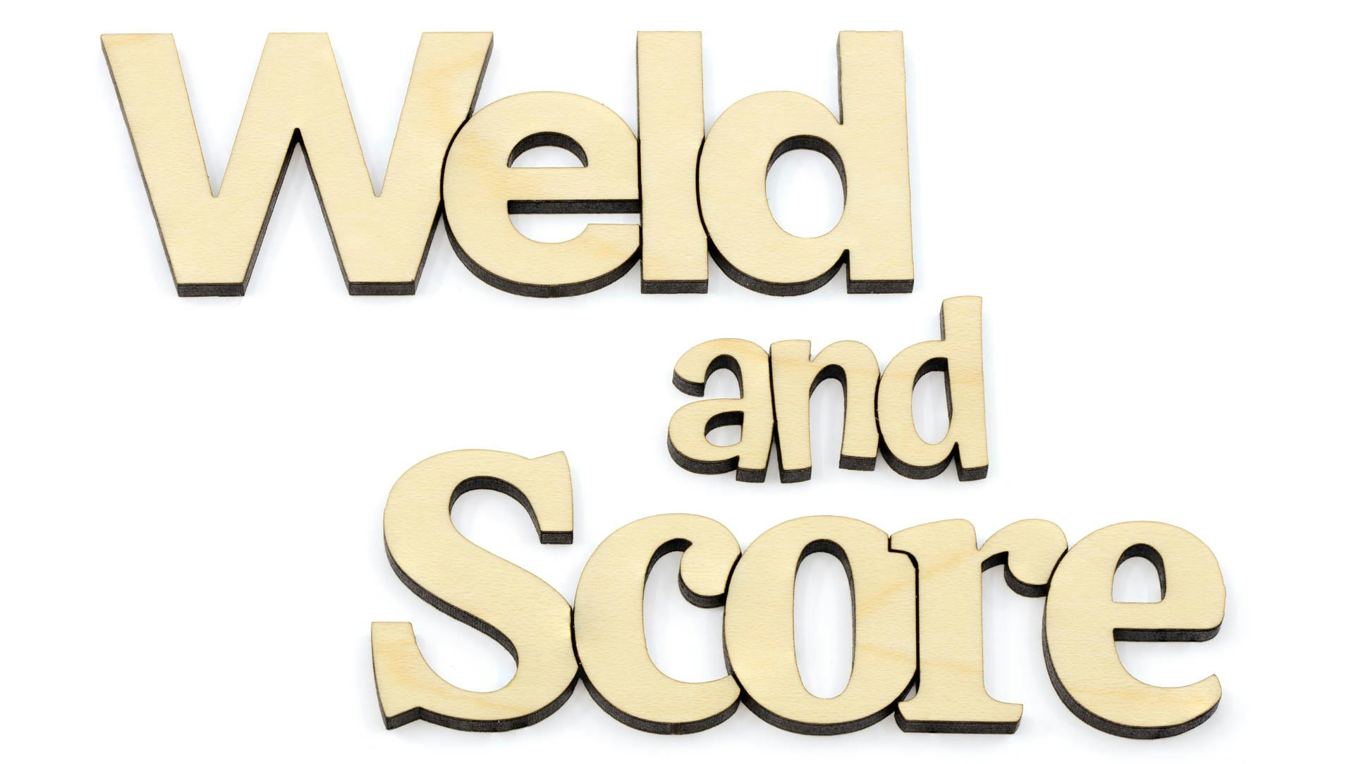 "Weld And Score" Text